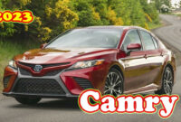 3 toyota camry xse 3 toyota camry xle awd 3 toyota camry redesign 2023 all toyota camry