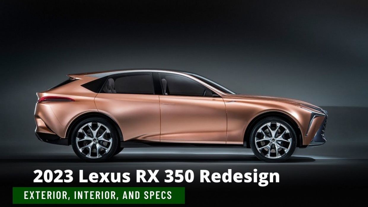 New Model and Performance 2023 lexus rx 350 redesign