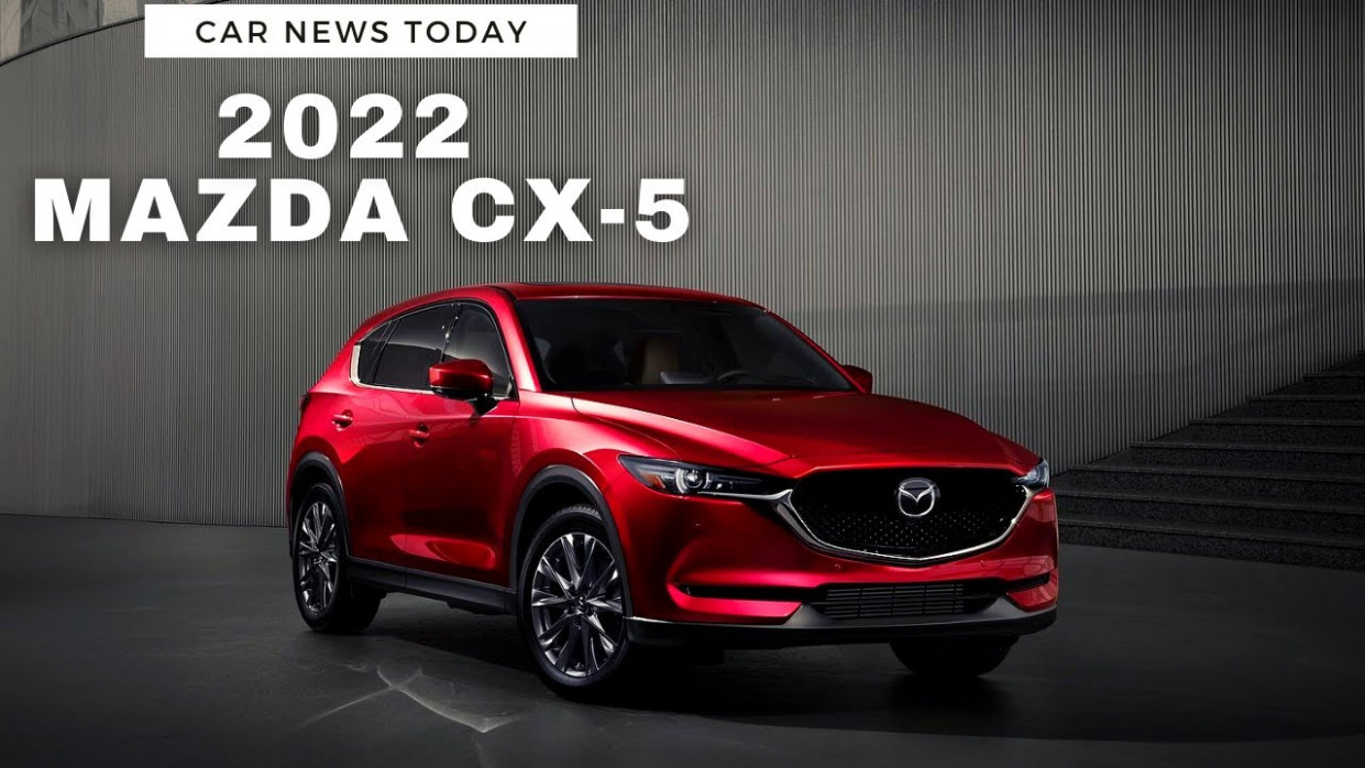 New Model and Performance mazda cx 5 redesign 2022