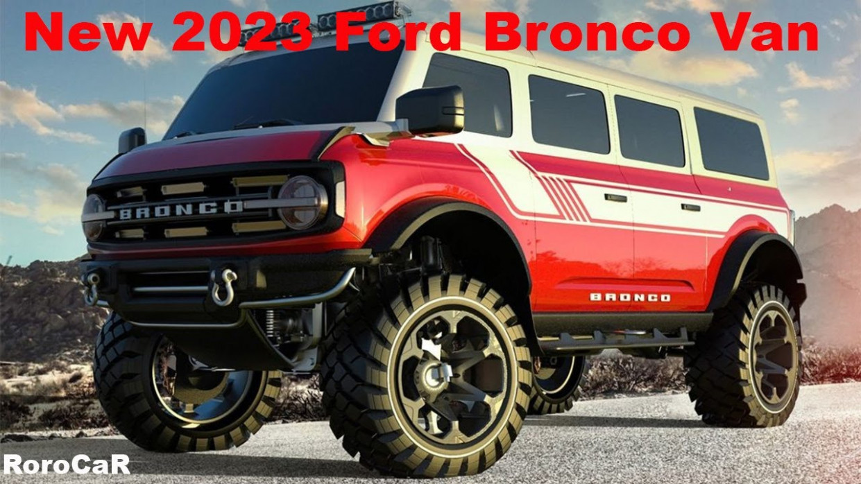 Redesign and Concept 2023 ford bronco overland