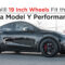 Will 5 Inch Wheels Fit The Tesla Model Y Performance? Model Y 19 Inch Wheels