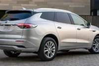 Buick Enclave 2025 Redesign, Specs, And Changes